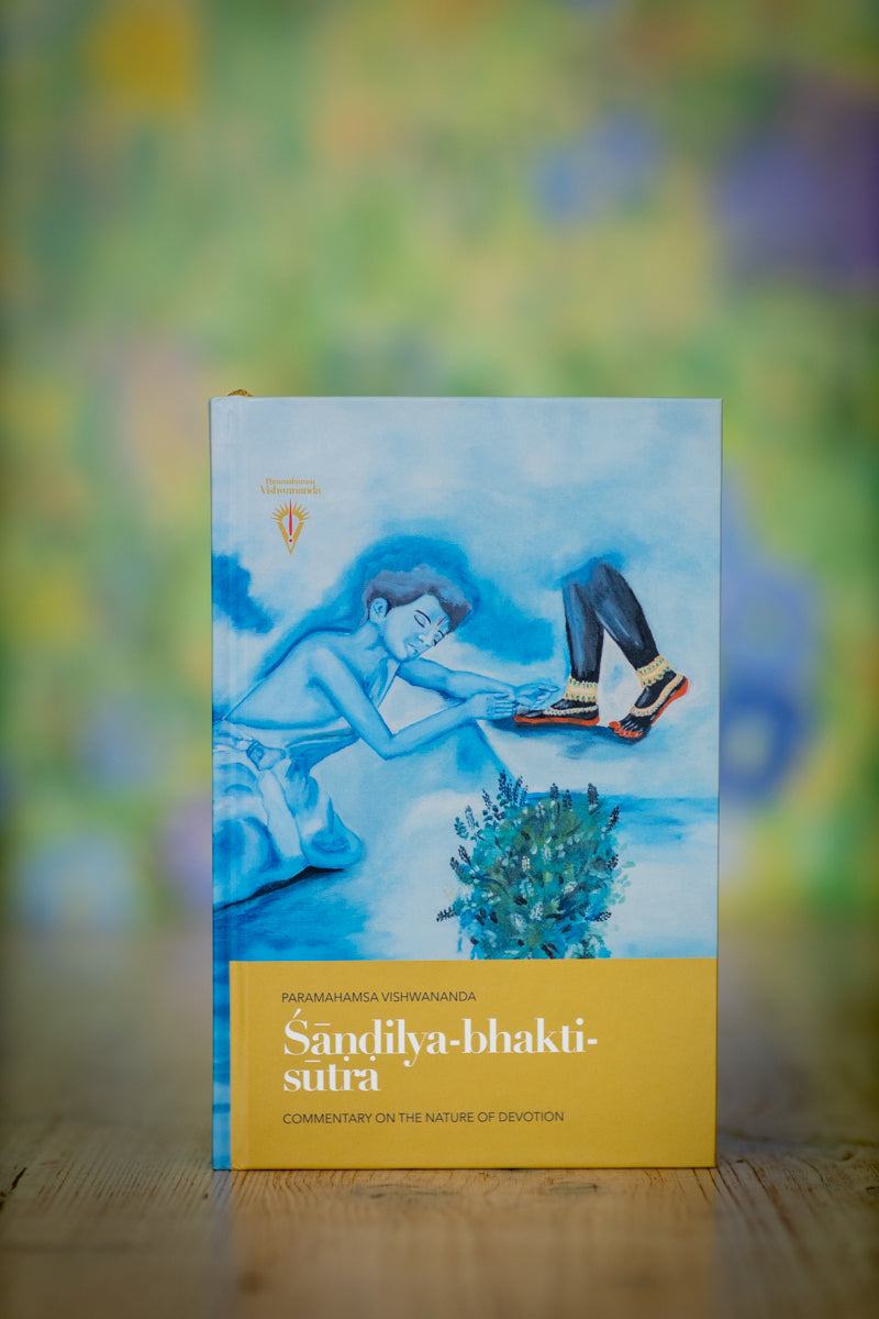 Śāṇḍilya-bhakti-sūtra: Commentary on the Nature of Devotion