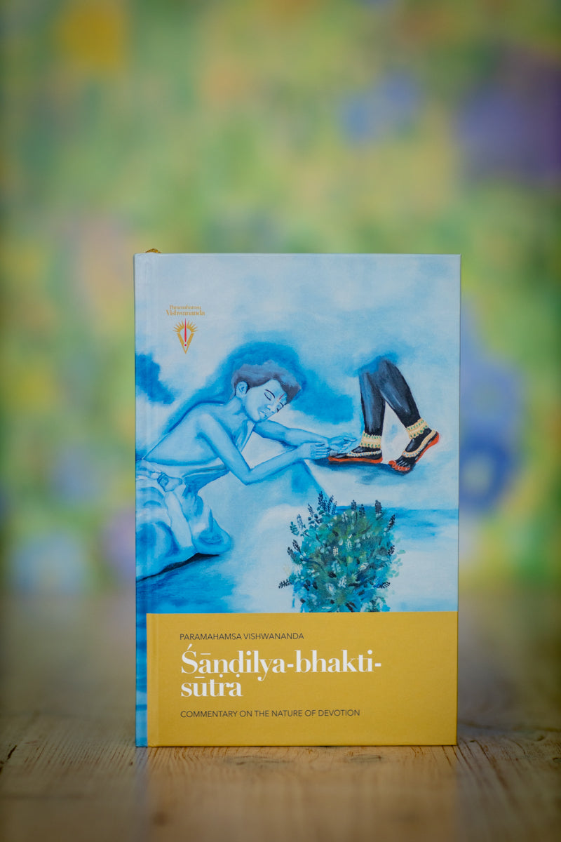 Śāṇḍilya-bhakti-sūtra: Commento sulla natura della devozione