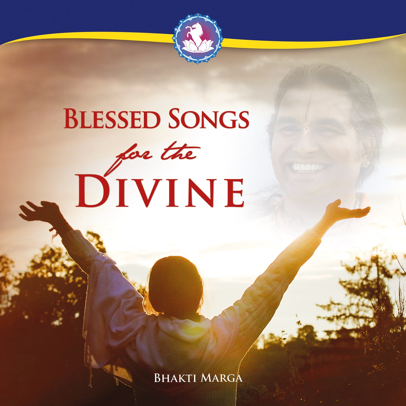 Blessed Songs for the Divine