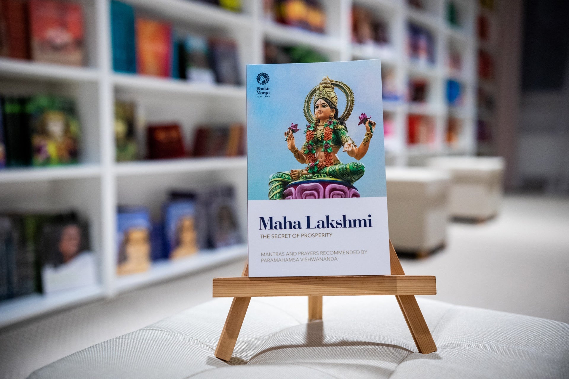 Maha Lakshmi: The Secret of Prosperity