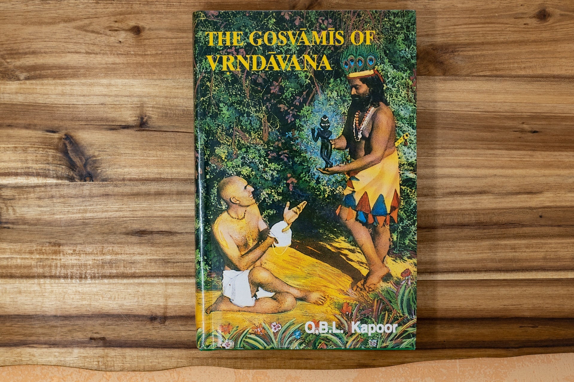 The Gosvamis of Vrindavana. O.B.L.Kapoor.