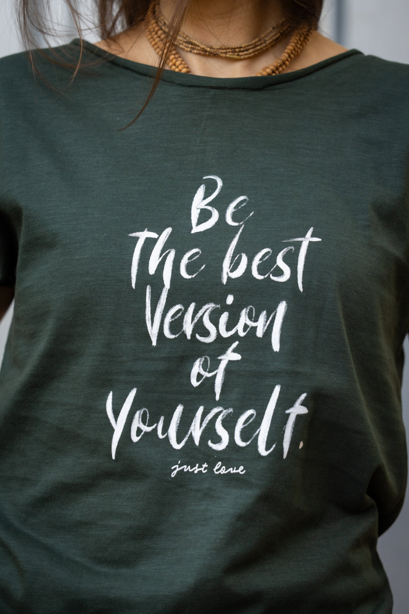 Be the Best Version T-shirt