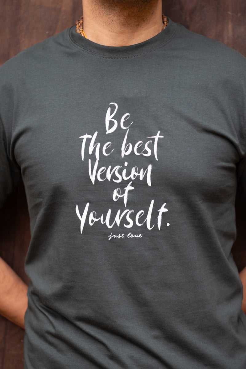 Be the Best Version T-shirt