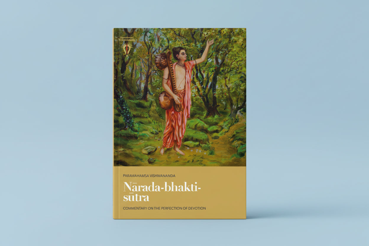 Nārada-bhakti-sūtra: Commentary on the Perfection of Devotion