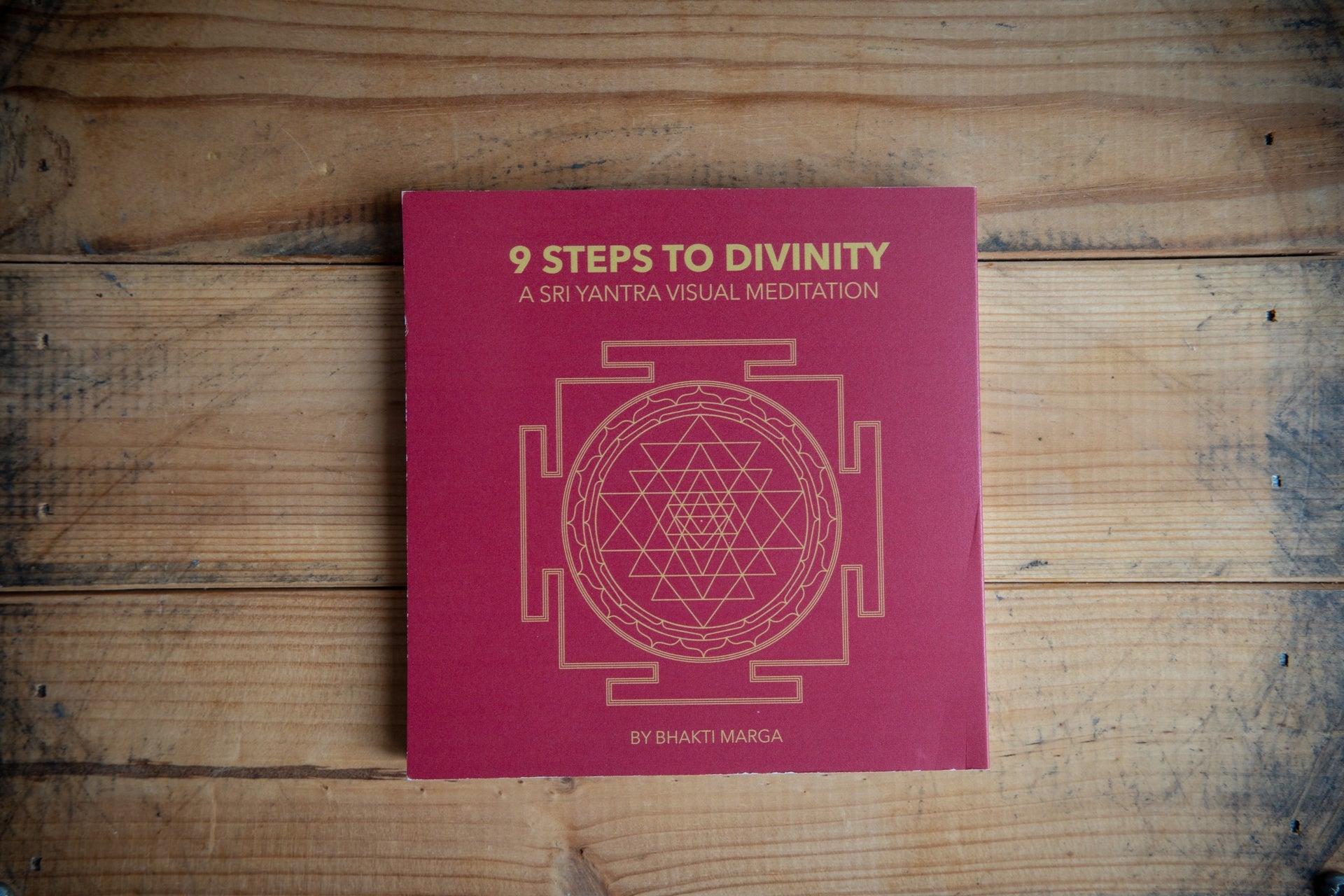 Sri Yantra Visual Meditation. 9 Steps to Divinity. Booklet